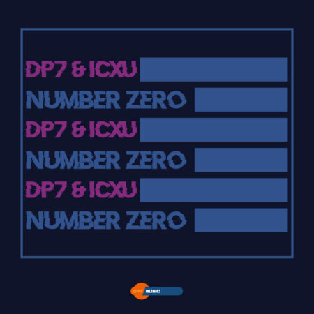 DP7 & ICXU - Number Zero