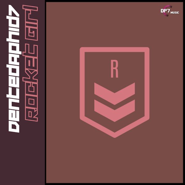 DentedAphid7 - Rocket Girl