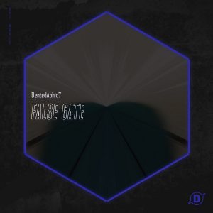 DentedAphid7 - False Gate