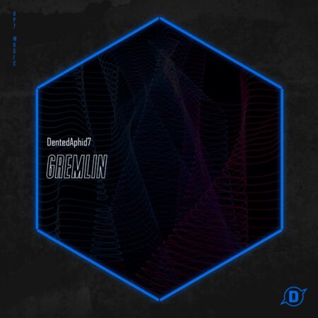 DentedAphid7 - Gremlin