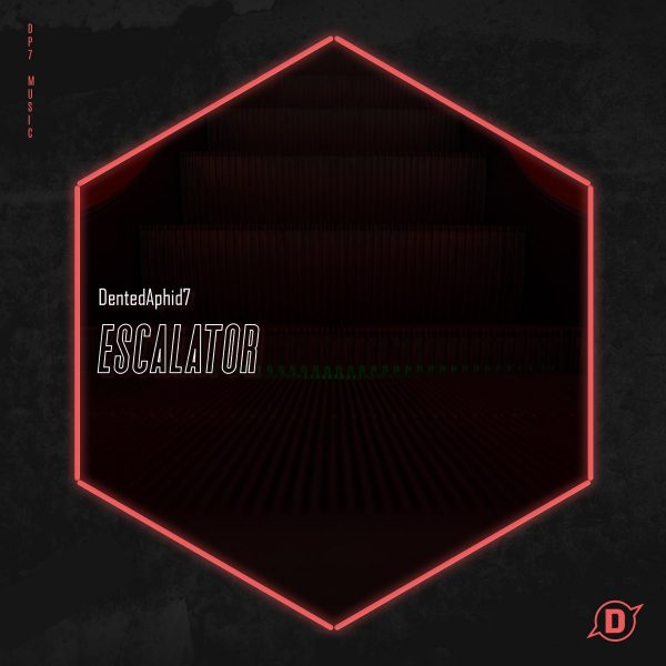 DentedAphid7 - Escalator