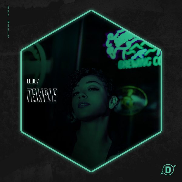 EDBB7 - Temple (Extended Mix)