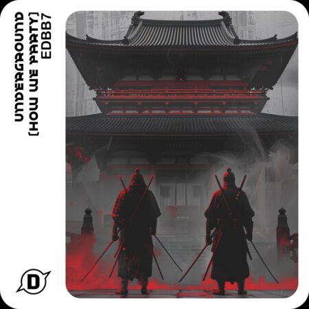 EDBB7 - Underground (How We Party)